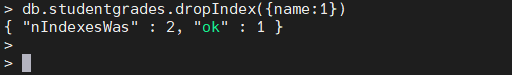 Ejemplo de cómo eliminar un índice de MongoDB sin nombre.