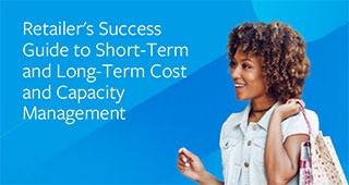 E-book: Retailer's Success Guide to Short-Term and Long-Term Cost and Capacity Management