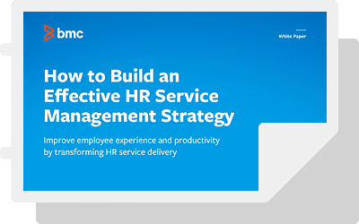 How to Build an Effective HR Service Delivery Strategy