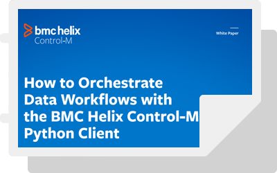 Orchestrate data workflows with the BMC Helix Control-M