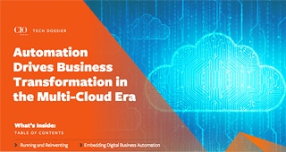 CIO: Automation Drives Business Transformation in the Multi-Cloud Era