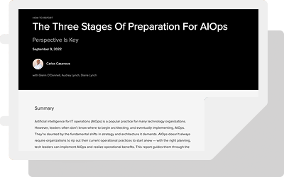 Forrester: The Three Stages Of Preparation For AIOps