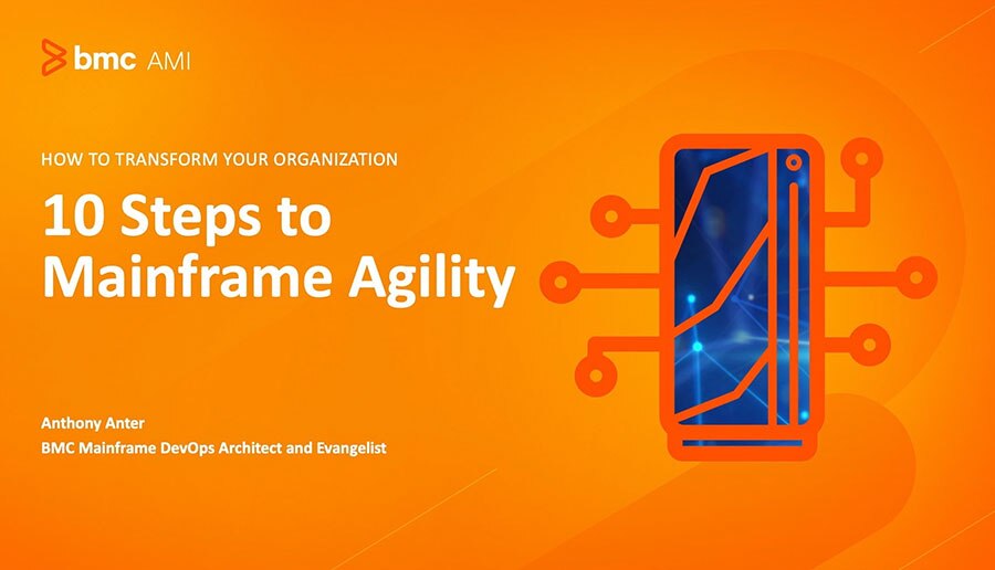 Mainframe DevOps Tutorial: The 10 Steps to Mainframe Agility